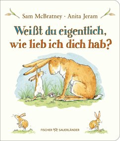 Weißt du eigentlich, wie lieb ich dich hab? (Mängelexemplar) - McBratney, Sam Weißt du eigentlich, wie lieb ich dich hab? (Mängelexemplar) - McBratney, Sam