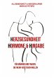 Herzgesundheit Hormone & Hingabe - Bild 1