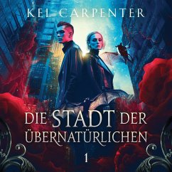 Cover Die Stadt der Übernatürlichen - Dark Fantasy Hörbuch (MP3-Download)