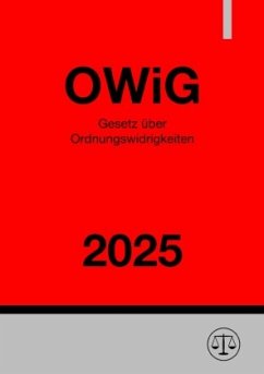 Gesetz über Ordnungswidrigkeiten - OWiG 2025 - Studier, Ronny