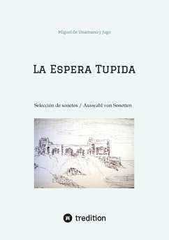 La Espera Tupida - de Unamuno y Jugo, Miguel