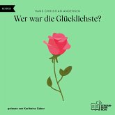Wer war die Glücklichste? (MP3-Download) Wer war die Glücklichste? (MP3-Download)