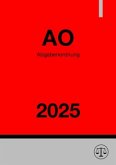Abgabenordnung - AO 2025