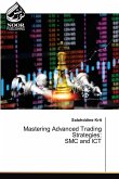 Mastering Advanced Trading Strategies Mastering Advanced Trading Strategies
