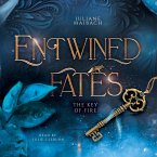 Entwined Fates: The Key of Fire - Fantasy Audiobook (MP3-Download) Entwined Fates: The Key of Fire - Fantasy Audiobook (MP3-Download)