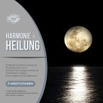 Harmonie & Heilung - 11 Einschlafmeditationen, um die tiefsten Wünsche Deines Herzens wahr werden zu lassen (MP3-Download)
