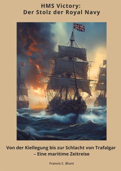 Cover HMS Victory: Der Stolz der Royal Navy