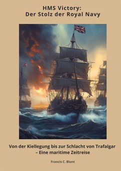 Cover HMS Victory: Der Stolz der Royal Navy