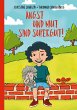 Angst und Mut sind supergut! - Bild 1