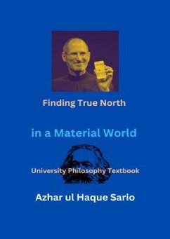 Finding True North in a Material World - Sario, Azhar ul Haque