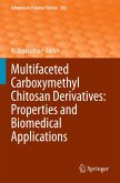 Multifaceted Carboxymethyl Chitosan Derivatives: Properties and Biomedical Applications Multifaceted Carboxymethyl Chitosan Derivatives: Properties and Biomedical Applications