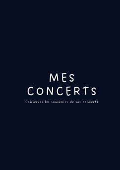 Cover Mes Concerts - Conservez les souvenirs de vos concerts