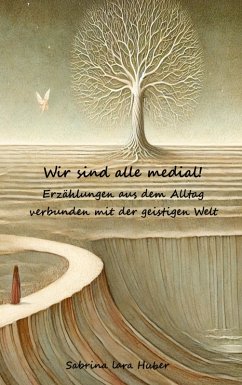 Cover Wir sind alle medial!