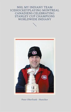 Cover NHL my indiany team icehockeyplaying Montreal Canadiens celebrating Stanley Cup champions worldwide indiany