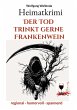 Heimatkrimi - Der Tod trinkt gerne... - Bild 1
