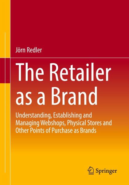 The Retailer as a Brand