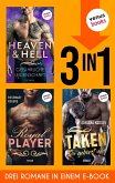 Heaven & Hell - Gefährliche Leidenschaft, Taken - Du gehörst mir, Royal Player (eBook, ePUB) Heaven & Hell - Gefährliche Leidenschaft, Taken - Du gehörst mir, Royal Player (eBook, ePUB)
