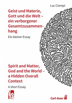 Cover Geist und Materie, Gott und die Welt - ein verborgener Gesamtzusammenhang / Spirit and Matter, God and the World - a Hidden Overall Context (eBook, ePUB)