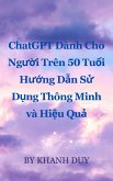 ChatGPT Dành Cho Ngu¿i Trên 50 Tu¿i (eBook, ePUB)