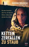 Ketten zerfallen zu Staub (eBook, ePUB) Ketten zerfallen zu Staub (eBook, ePUB)
