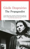 The Propagandist (eBook, ePUB) The Propagandist (eBook, ePUB)