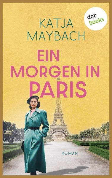 Ein Morgen in Paris (eBook, ePUB)