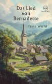 Franz Werfel: Das Lied von Bernadette (Novelaris Klassik) (eBook, ePUB) Franz Werfel: Das Lied von Bernadette (Novelaris Klassik) (eBook, ePUB)