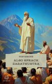 Friedrich Nietzsche: Also sprach Zarathustra (Novelaris Klassik) (eBook, ePUB) Friedrich Nietzsche: Also sprach Zarathustra (Novelaris Klassik) (eBook, ePUB)