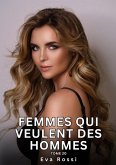 Femmes qui veulent des Hommes. Tome 20 (eBook, ePUB)