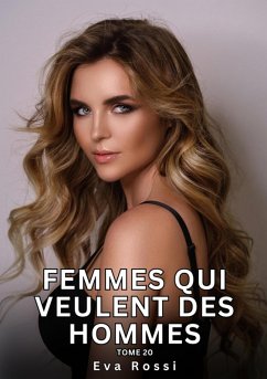 Cover Femmes qui veulent des Hommes. Tome 20 (eBook, ePUB)