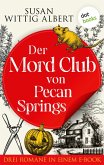 Der Mord-Club von Pecan Springs (eBook, ePUB)