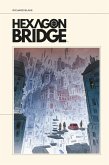 Hexagon Bridge (eBook, ePUB) Hexagon Bridge (eBook, ePUB)