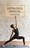 Hatha Yoga esencial (eBook, ePUB)