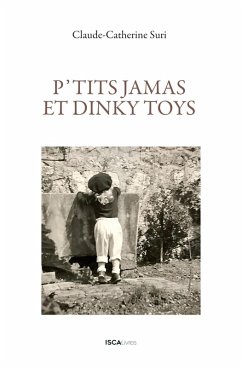 P'tits jamas et dinky toys (eBook, ePUB) - Suri, Claude-Catherine