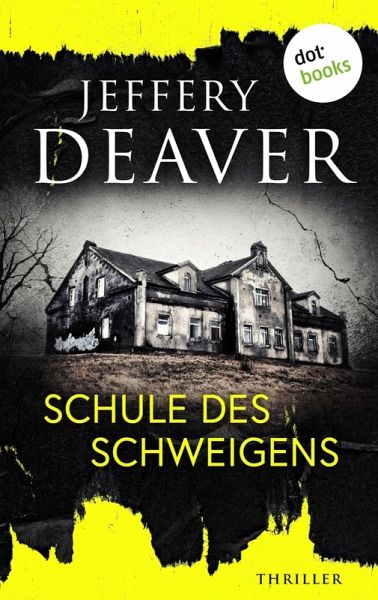 Schule des Schweigens (eBook, ePUB) Schule des Schweigens (eBook, ePUB)
