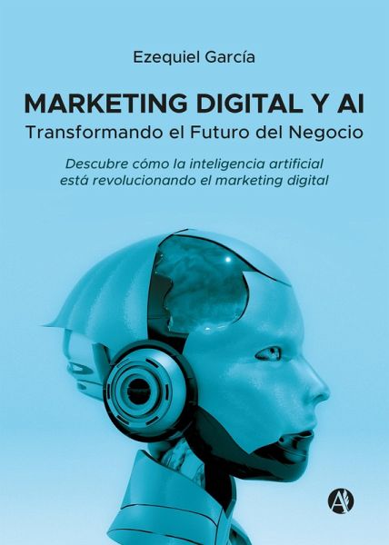 Marketing Digital y AI (eBook, ePUB)