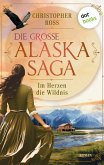 Im Herzen die Wildnis (eBook, ePUB) Im Herzen die Wildnis (eBook, ePUB)