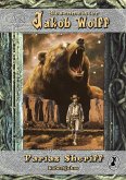 Jakob Wolff - Parias Sheriff (eBook, ePUB) Jakob Wolff - Parias Sheriff (eBook, ePUB)