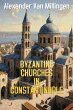 Byzantine Churches in Constantinople... - Bild 1
