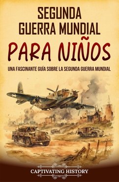 Cover Segunda Guerra Mundial para niños (eBook, ePUB)