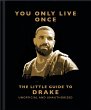 You Only Live Once: The Little Guide to... - Bild 1