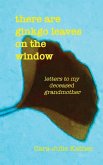 there are ginkgo leaves on the window there are ginkgo leaves on the window