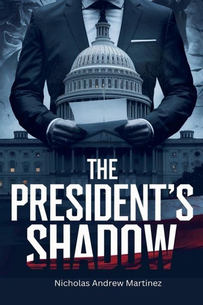 The President's Shadow
