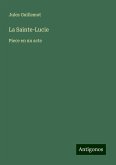 La Sainte-Lucie La Sainte-Lucie