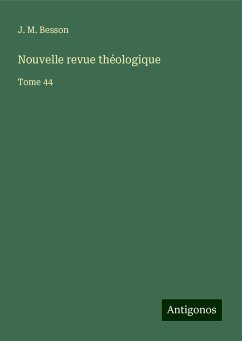 Nouvelle revue théologique - Besson, J. M.