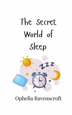 Cover The Secret World of Sleep
