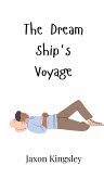 The Dream Ship's Voyage