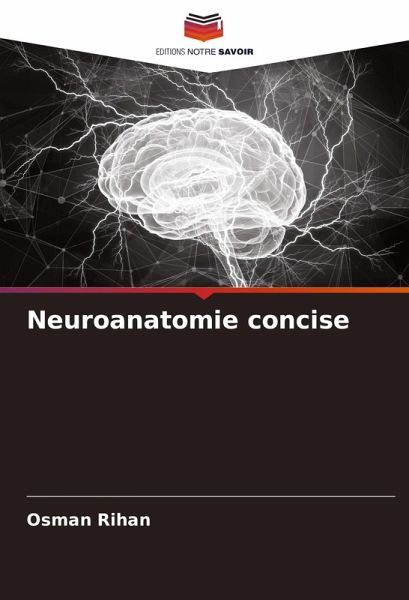 Neuroanatomie concise