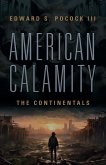 American Calamity American Calamity