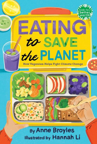 Eating to Save the Planet Eating to Save the Planet